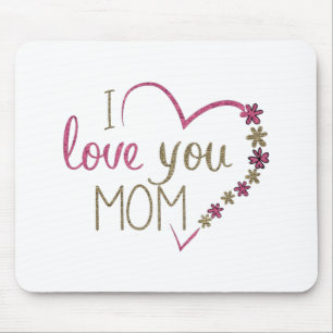 Love Mom Mothers Day Heart Mouse Mat