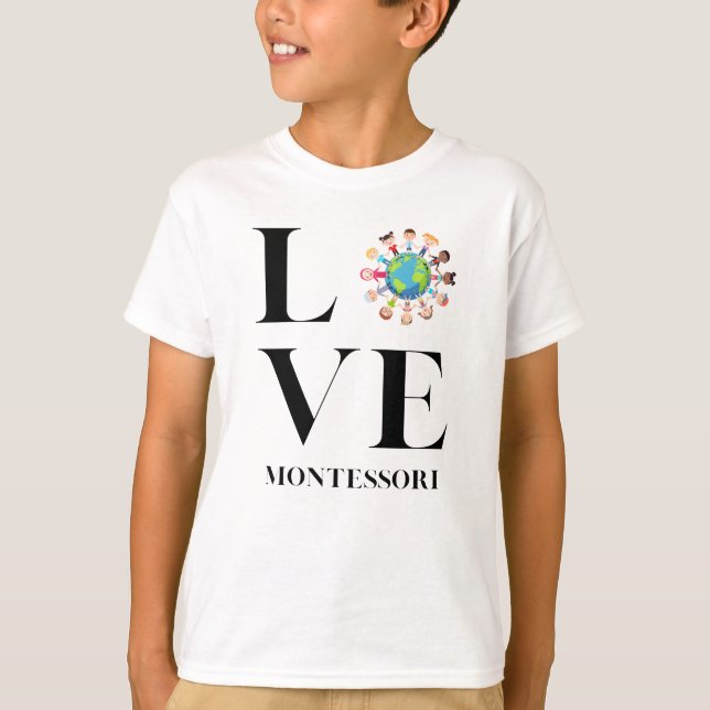 Love | Montessori | Kids Around The World  T-Shirt (Front)