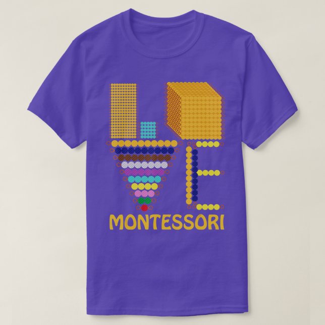 Love Montessori Teacher Education Back To School K T-Shirt (Design Front)