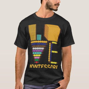 Love Montessori Teacher Education Back To School K T-Shirt