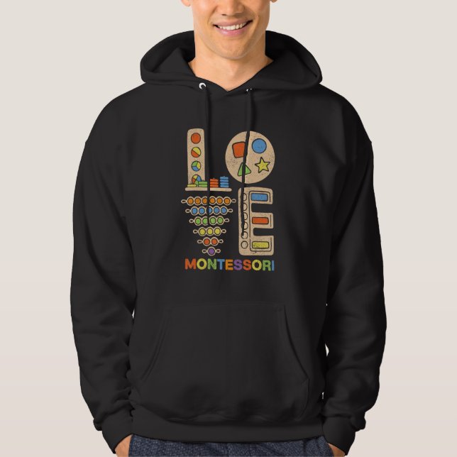 Love Montessori Teacher Montessori Education Back  Hoodie (Front)