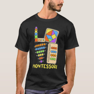 Love Montessori Teacher Montessori First Day Back T-Shirt