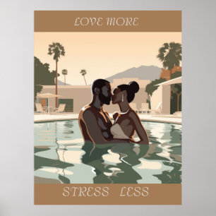 LOVE MORE DESIGN #1 POSTER