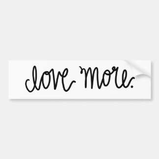 Love More Sticker