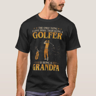 Love More Than Being A Golfer Is Being A Grandpa V T-Shirt
