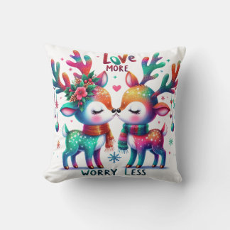 Love More - Worry Less Cushion