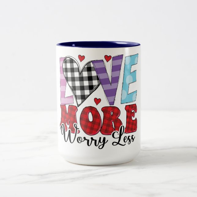 Love More Worry Less, Valentine's Day Two-Tone Coffee Mug (Center)