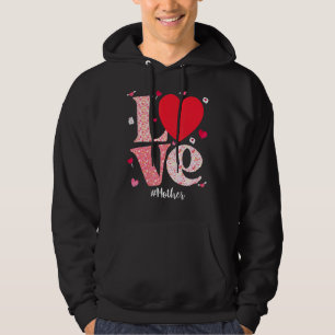Love Mother Hearts  Valentines Day Matching Family Hoodie