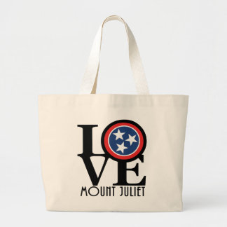 LOVE Mount Juliet Tennessee Large Tote Bag