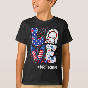 Love Mri Tech Life Usa Flag Fireworks 4th Of July T-Shirt