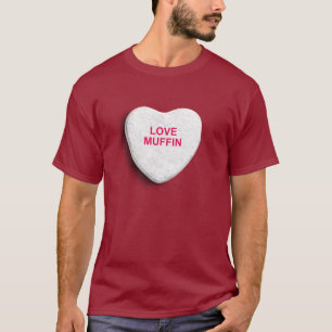 LOVE MUFFIN CANDY HEART T-Shirt