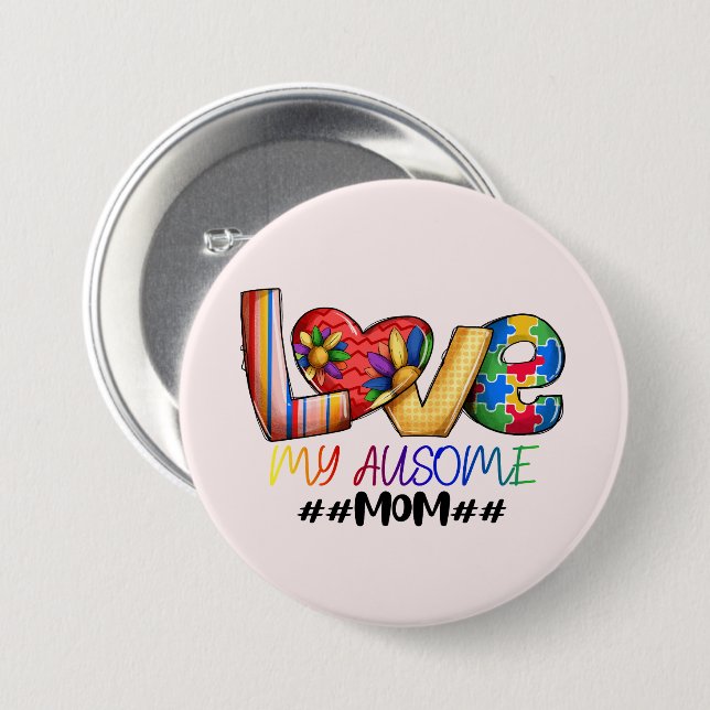 Love Mum Autism Awareness for Proud Moms 7.5 Cm Round Badge (Front & Back)