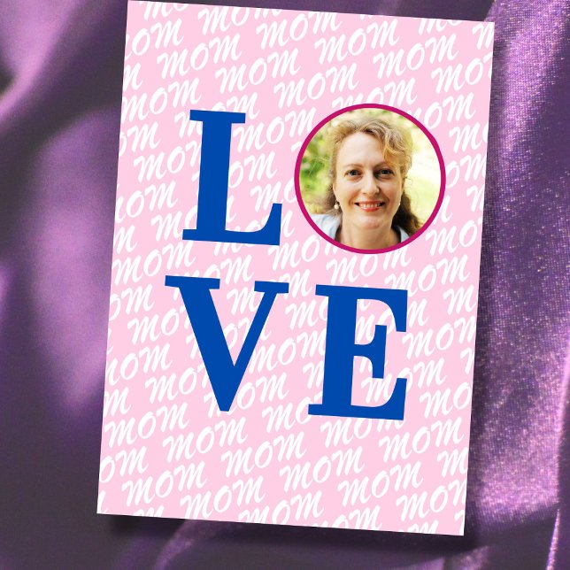 Love Mum Love Mother modern chic custom photo Card (The background text template can fit 2 or 3 upper case letters, maybe 1 or 2 more with lower cases.)
