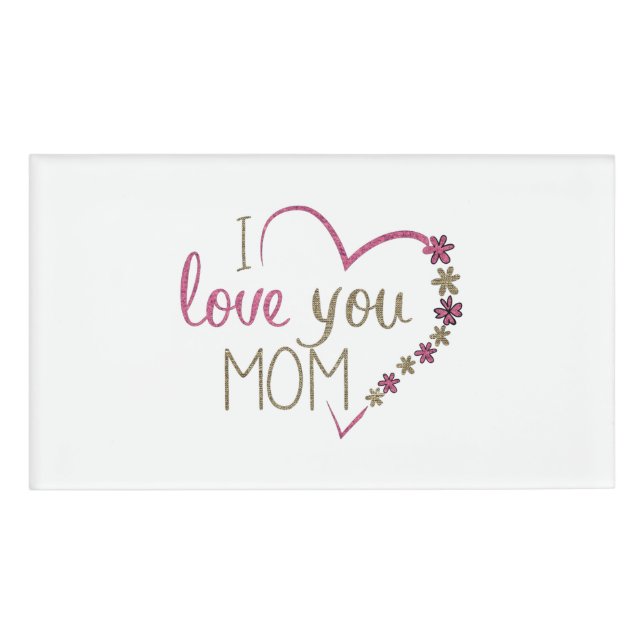 Love Mum Mothers Day Heart Name Tag (Front)