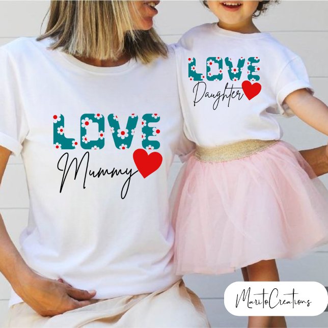 Love Mummy T-shirt for mum on Mother's Day (Creator Uploaded)
