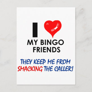 Love my Bingo Friends! Postcard