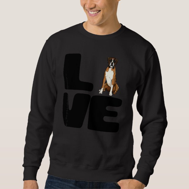 Love My Boxer Dog Sweatshirt (Front)