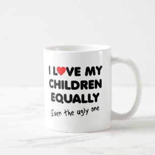 Love My Children Funny Mug