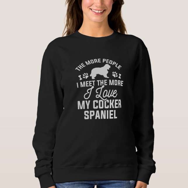 Love My Cocker Spaniel Sweatshirt (Front)