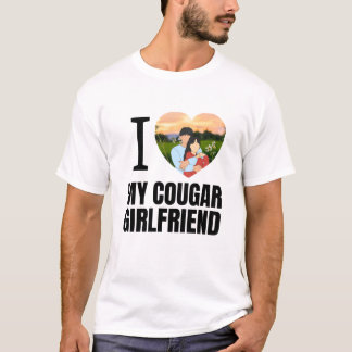 Love My Cougar Funny Older Girlfriend Dating Quote T-Shirt