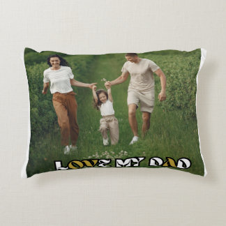 Love My Dad Accent Pillow