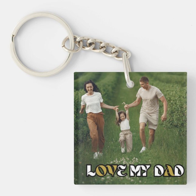 Love My Dad Key Chain (Front)
