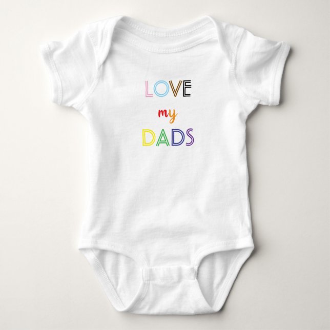 Love My Dads Bodysuit (Front)