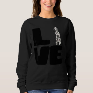 Love My Dalmatian Dog Sweatshirt