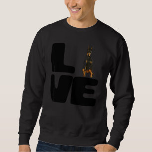 Love My Doberman Pinscher Dog Sweatshirt