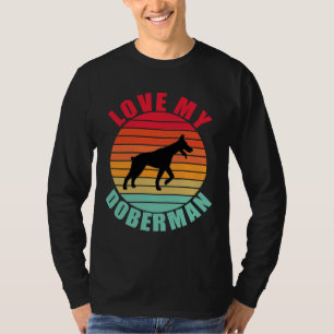 Love My Doberman T-Shirt