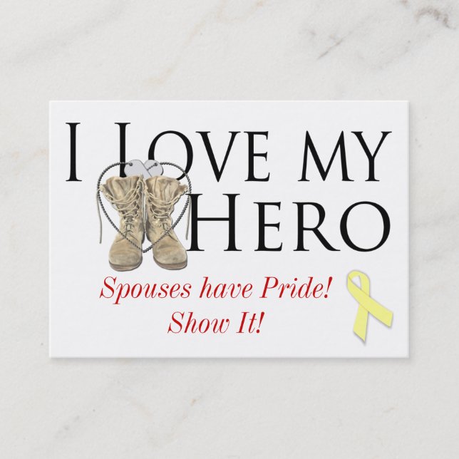 love my hero, shoe yellow ribbon, Spouses have ... Business Card (Front)