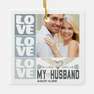 Love My Husband Heart Photo Ceramic Ornament