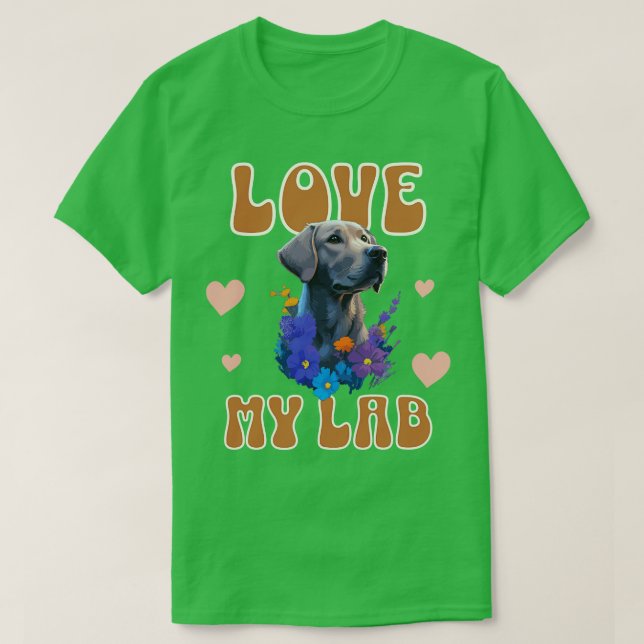 Love my Lab T-Shirt (Design Front)
