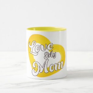 Love My Mum Mug
