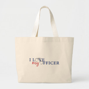 Love My Officer Large Tote Bag