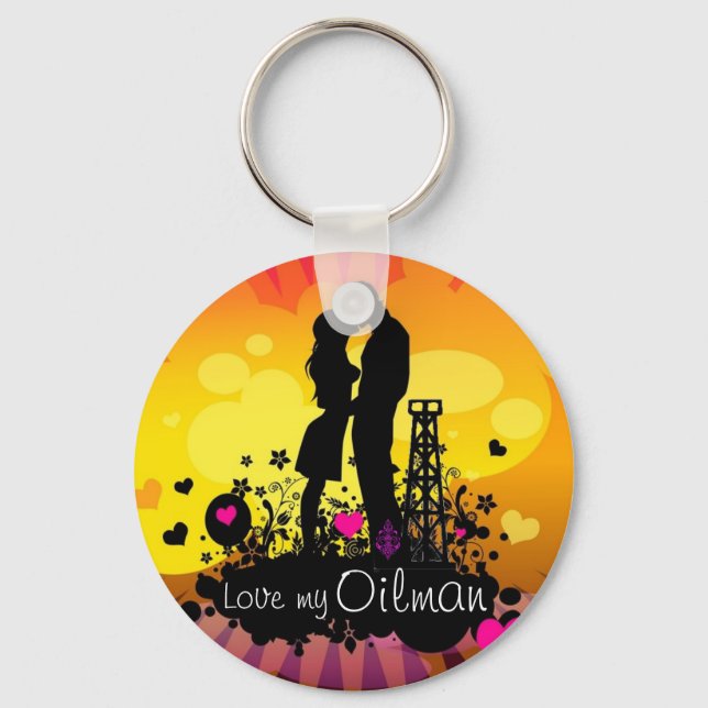 Love my Oilman Key Ring (Front)