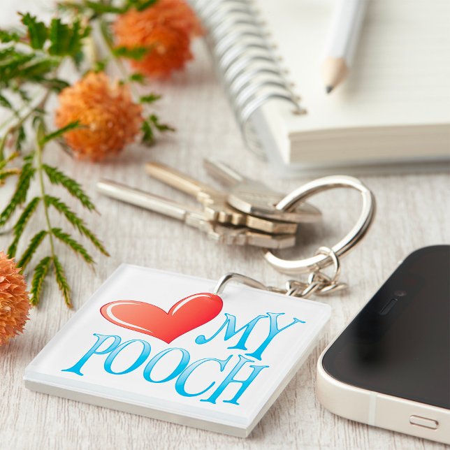 Love My Pooch Key Ring (Creator Uploaded)