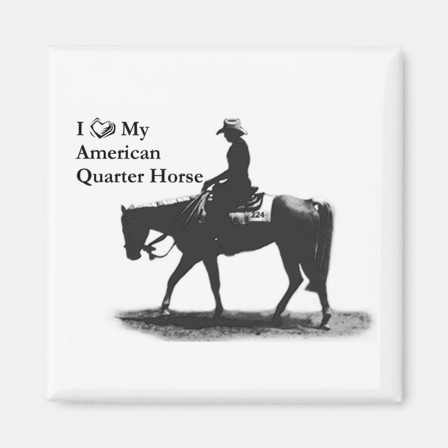 Love my Quarter Horse magnet (Front)