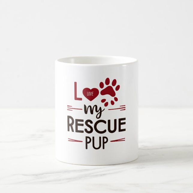 Love My Rescue Pup Mug (Center)