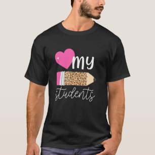 Love My Students Print Elementary School Teacher T T-Shirt