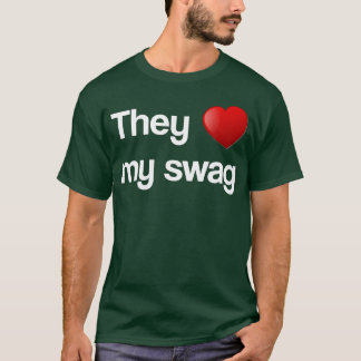 Love my swag retro T-Shirt