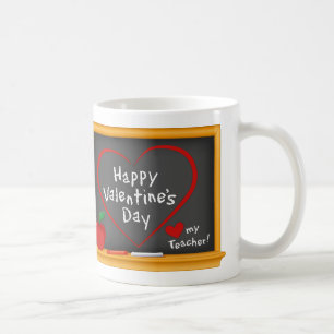 Love My Teacher! Happy Valentine's Day! Coffee Mug