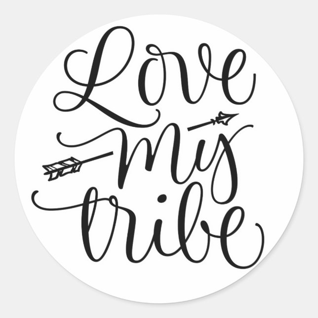 Love My Tribe Design Classic Round Sticker (Front)