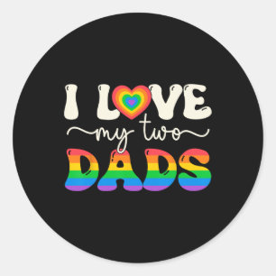 Love My Two Dads Lesbian Gay Groovy Lgbt Queer Fat Classic Round Sticker