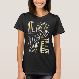 Love Nail Tech Manicurist Artist Woman Polished Te T-Shirt