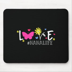 Love nanalife butterfly flower inspirational mouse mat