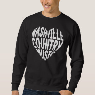 Love Nashville Tennessee Country Music Guitar Play Sweatshirt