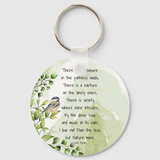 Love Nature Inspirational Quote Lord Byron   Key Ring (Front)