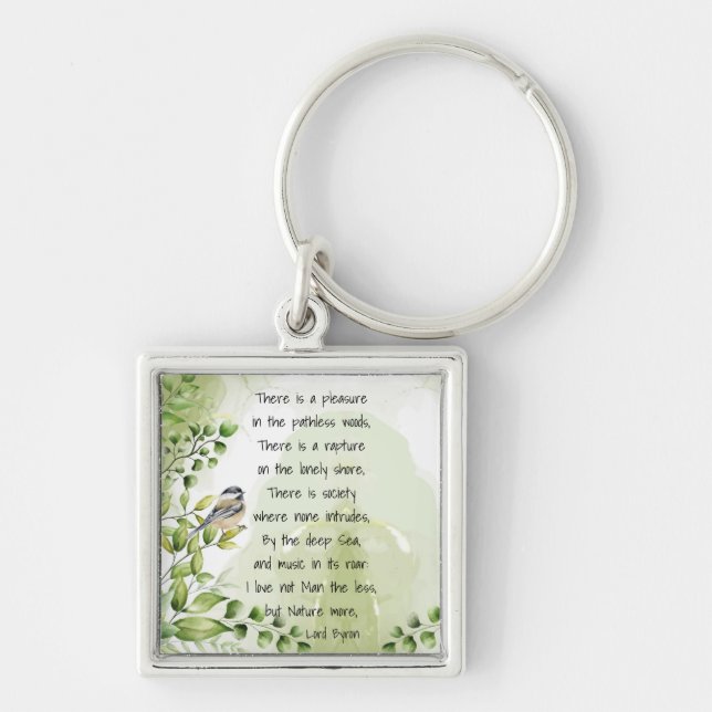 Love Nature Inspirational Quote Lord Byron  Keycha Key Ring (Front)