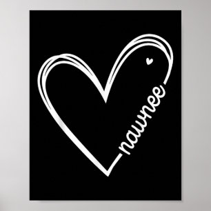 Love Nawnee Heart Women Mothers Day Birthday Poster